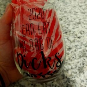2020 Can Eat a Bag of Dicks Glass